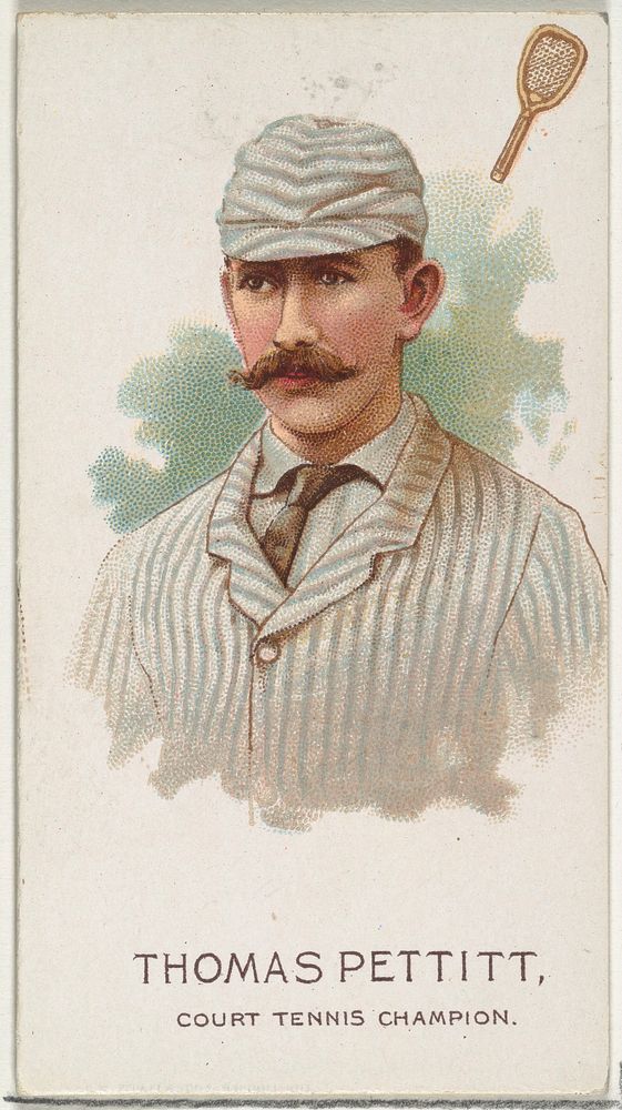Thomas Pettit, Court Tennis Champion, from World's Champions, Series 2 (N29) for Allen & Ginter Cigarettes, issued by Allen…