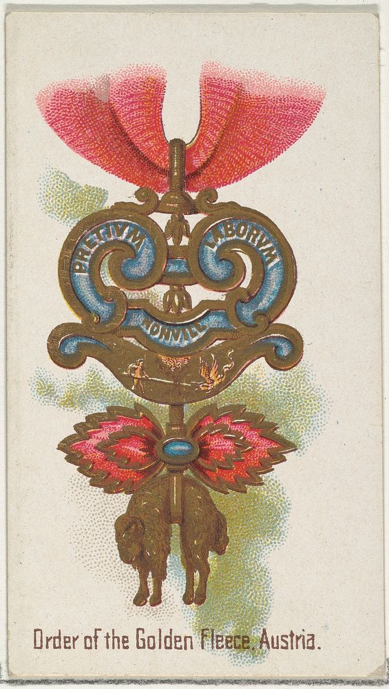 Order of the Golden Fleece, Austria, from the World's Decorations series (N30) for Allen & Ginter Cigarettes issued by Allen…