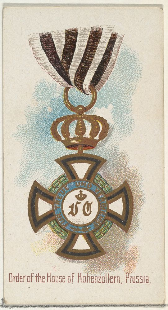 Order of the House of Hohenzollern, Prussia, from the World's Decorations series (N30) for Allen & Ginter Cigarettes