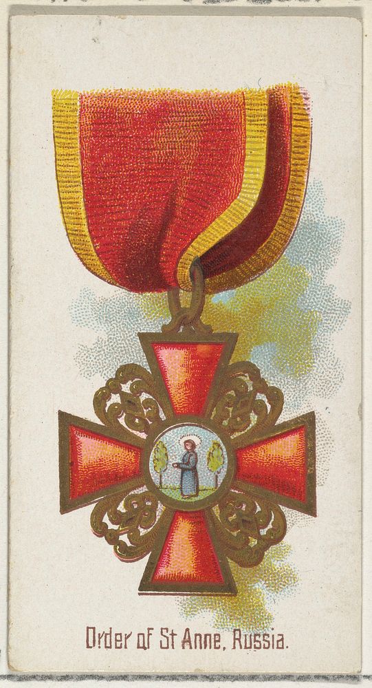 Order of St. Anne, Russia, from the World's Decorations series (N30) for Allen & Ginter Cigarettes