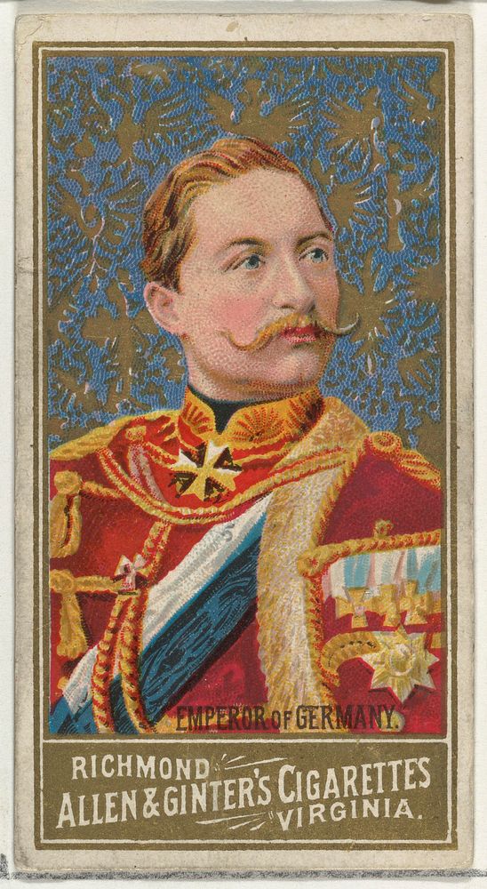 Emperor of Germany, from World's Sovereigns series (N34) for Allen & Ginter Cigarettes