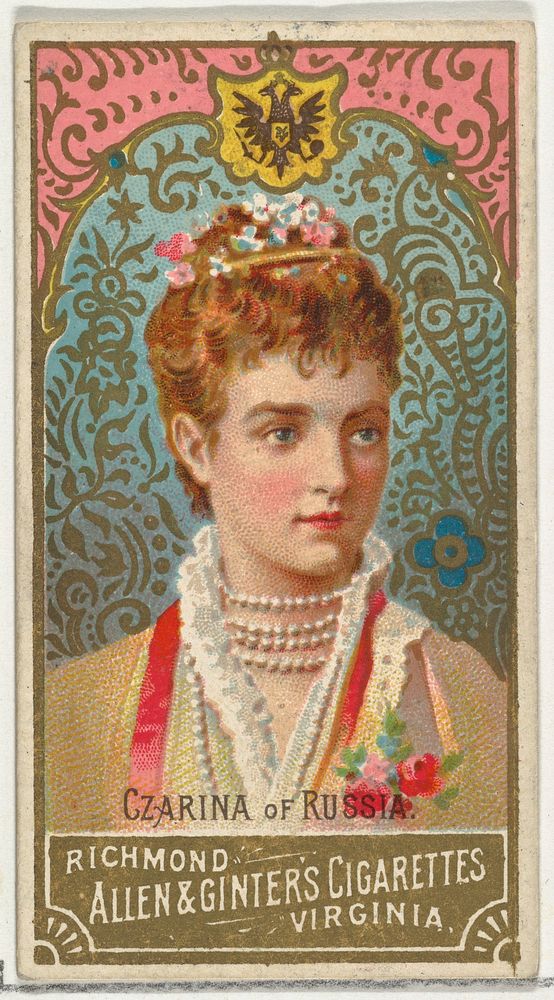 Czarina of Russia, from World's Sovereigns series (N34) for Allen & Ginter Cigarettes