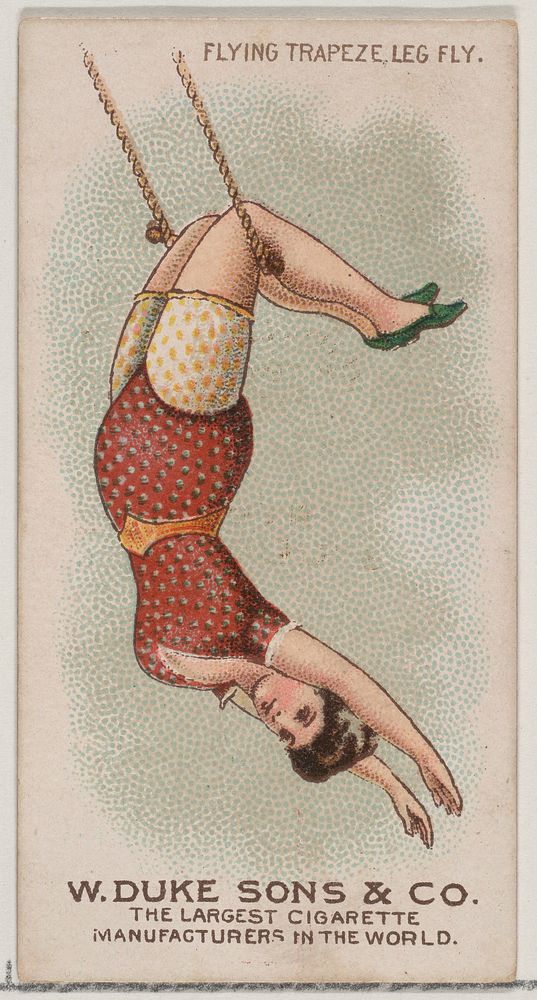 Flying Trapeze Leg Fly, from the Gymnastic Exercises series (N77) for Duke brand cigarettes issued by W. Duke, Sons & Co.