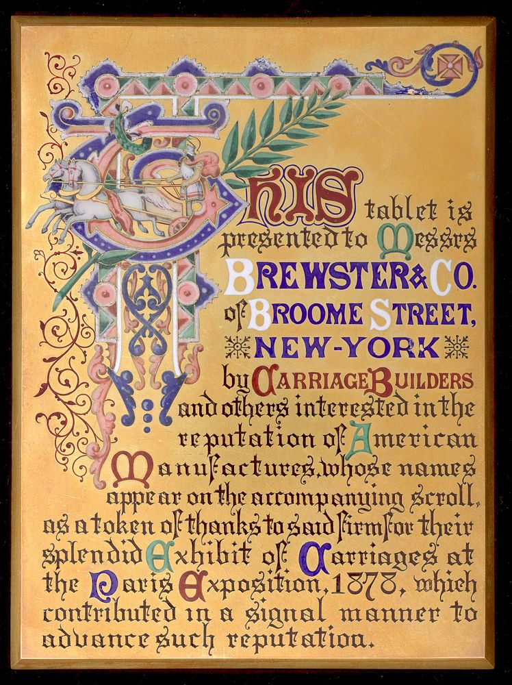 Tablet presented to Brewster & Co. of Broome Street, in recognition of their carriage exhibition at the Paris Fait of 1878…