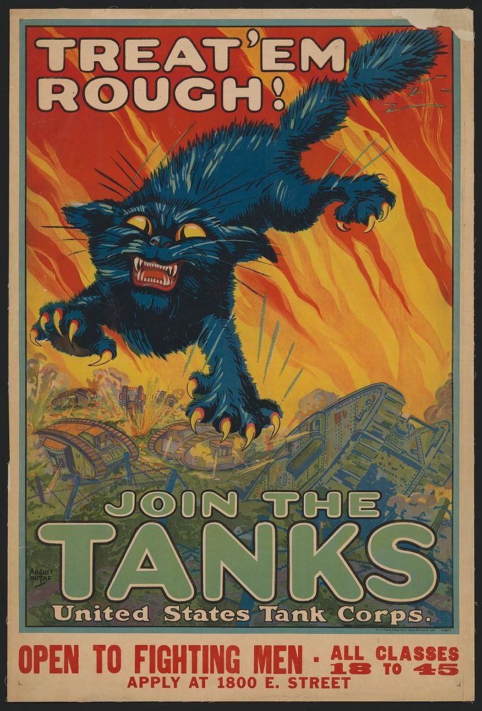Treat 'em rough - Join the tanks United States Tank Corps / / Ahgiet Hutaf ; National Printing & Engraving Co., Chicago, New…