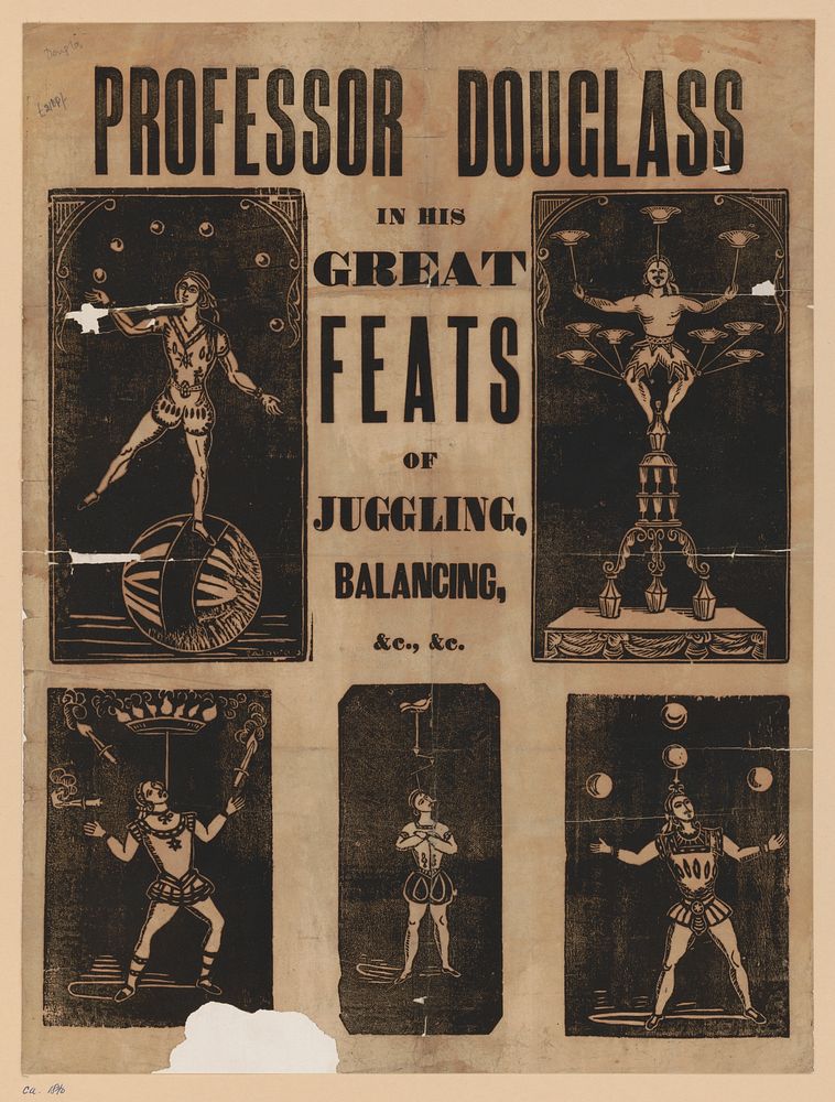Professor Douglass in his great feats of juggling, balancing, &c., &c. / Douglas.