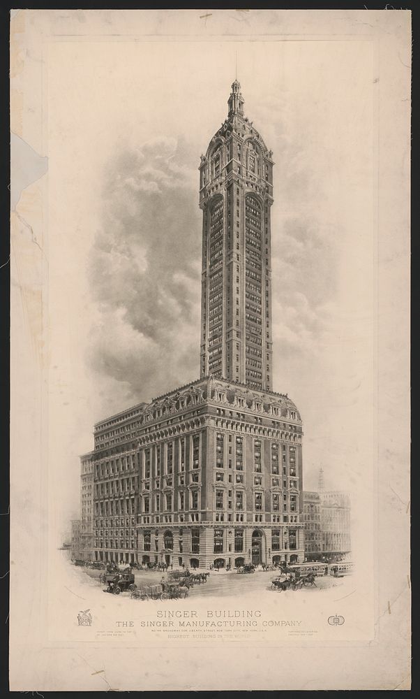 Singer Building, The Singer Manufacturing Company, no. 149 Broadway, cor. Liberty Street, New York City, New York, U.S.A.…