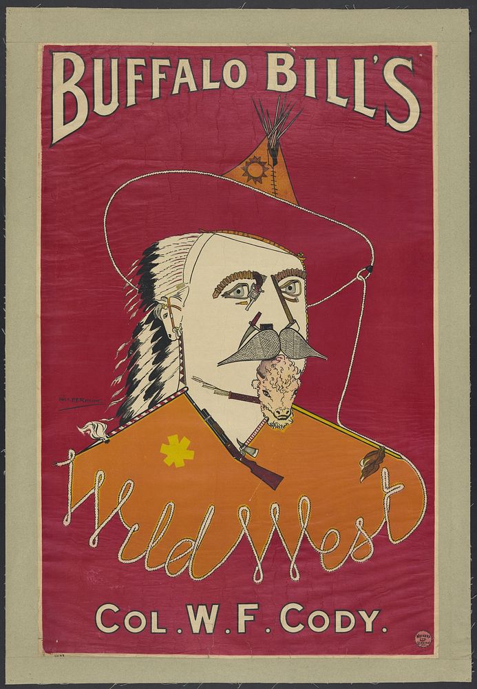 Buffalo Bill's Wild West, Col. W.F. Cody / Alick P.F. Ritchie.