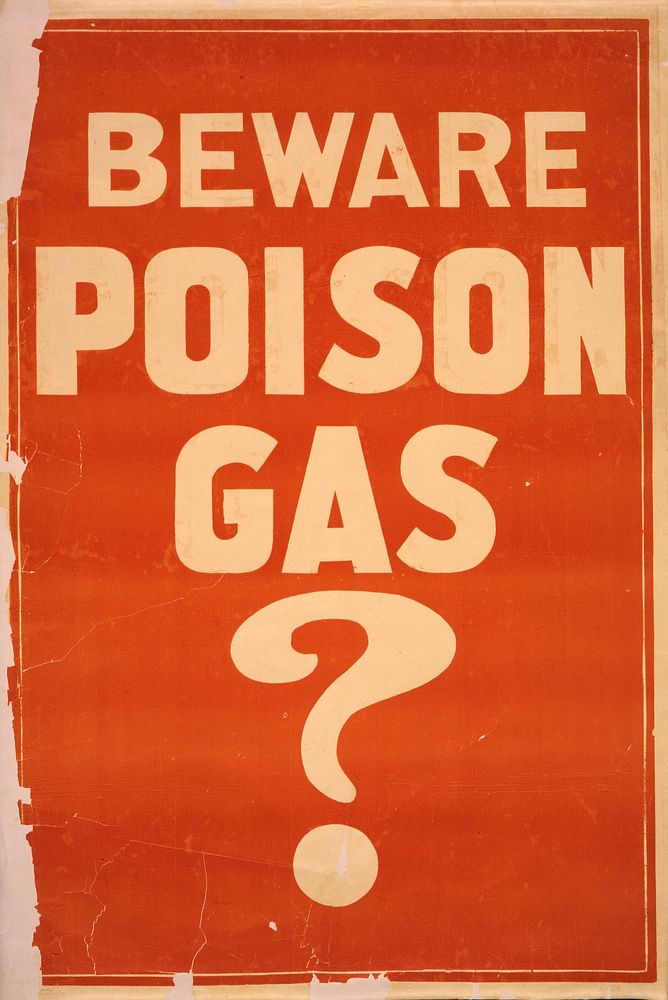 Beware poison gas?