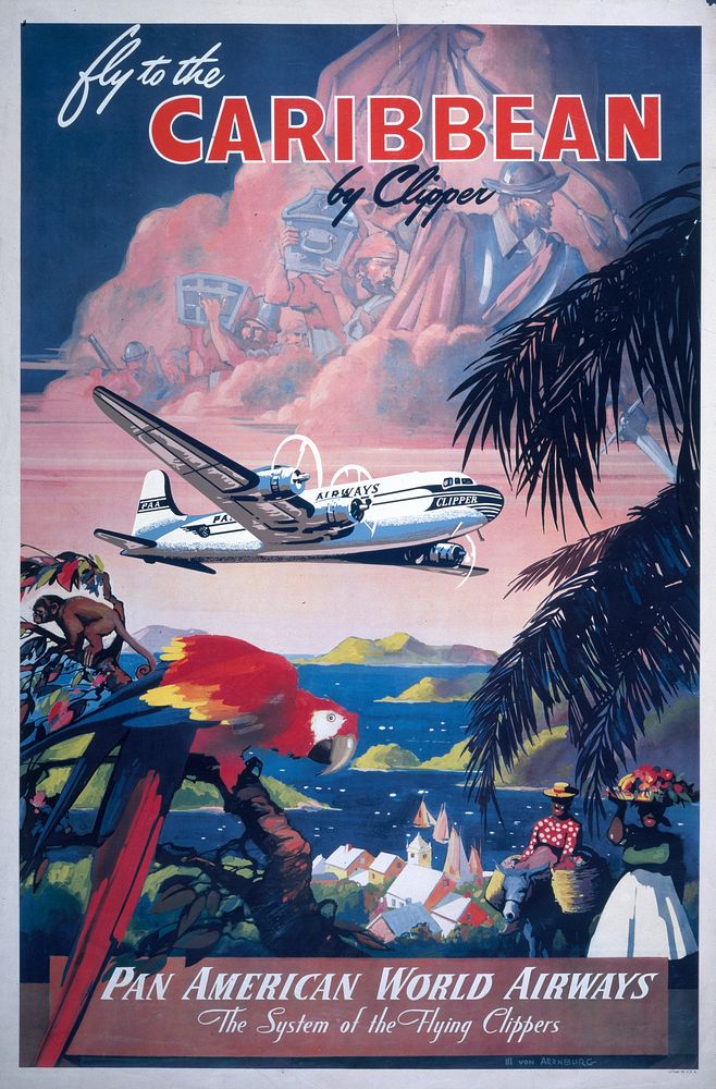 Fly to the Caribbean by Clipper. Pan American World Airways / M von Arenburg.