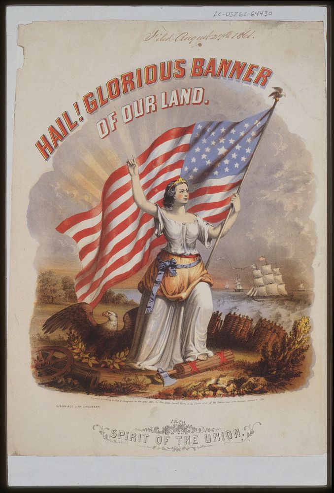 Hail! Glorious banner of our land. Spirit of the Union. (1861). Original from the Library of Congress.