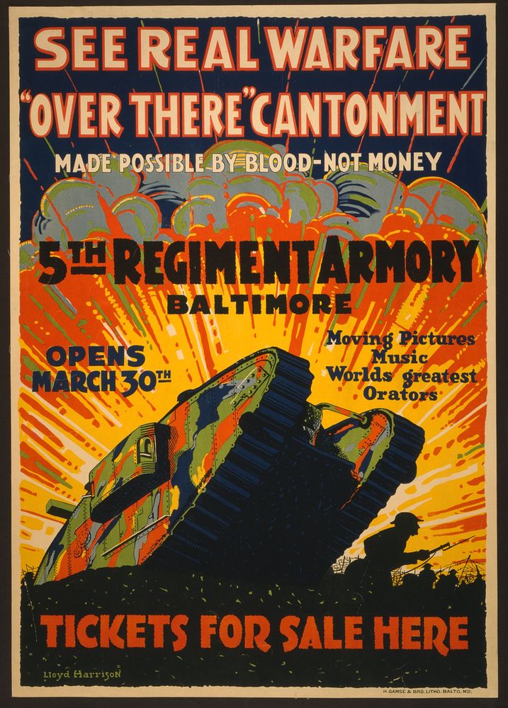 See real warfare - "over there" cantonment - made possible by blood-not money 5th Regiment Armory, Baltimore - tickets for…
