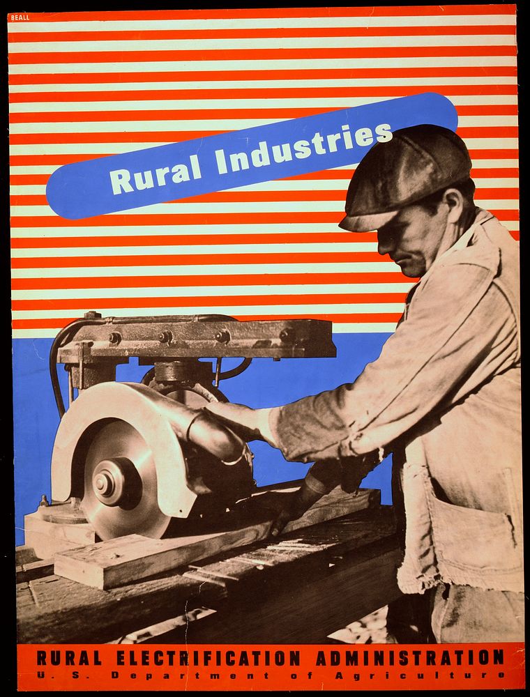 Rural industries Rural Electrification Administration, U.S. Department of Agriculture Beall.