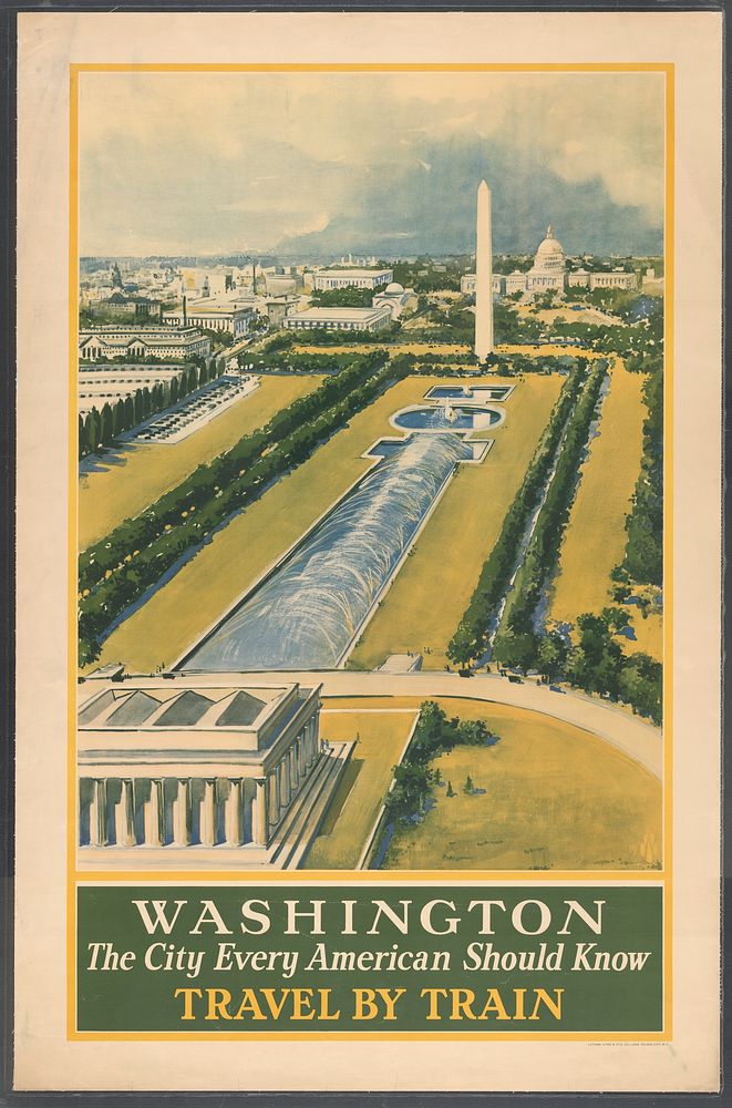 Washington, the city every American should know Travel by train.