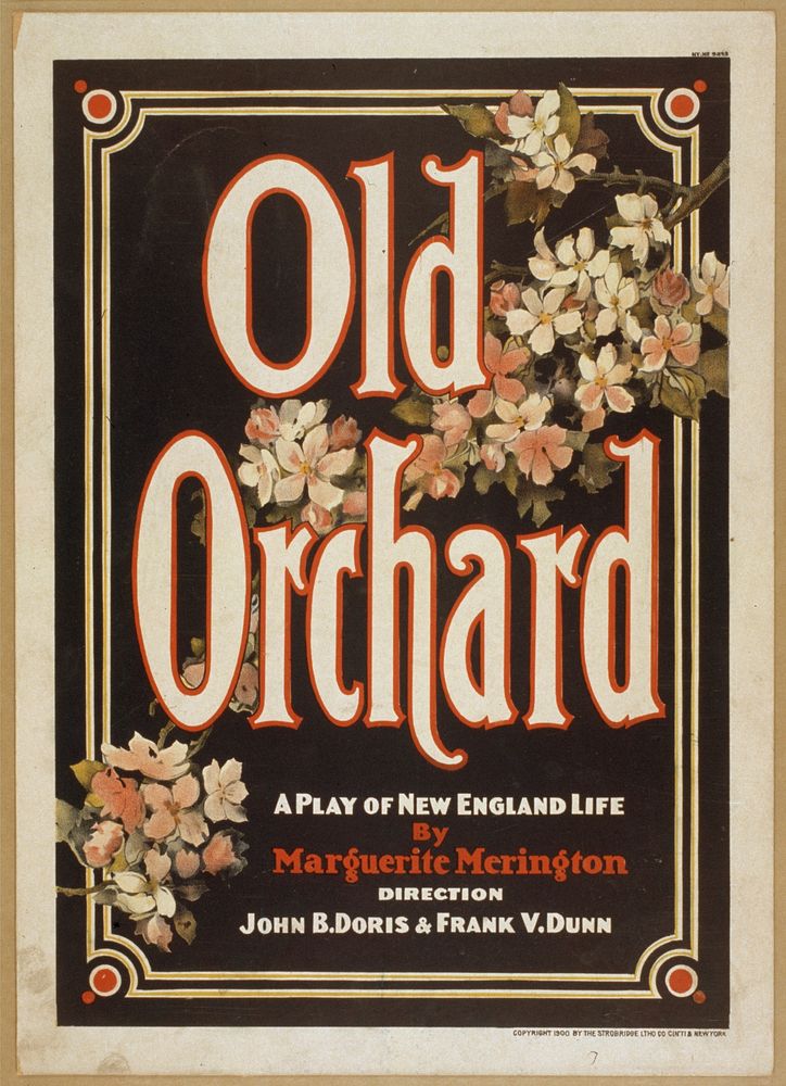 Old orchard a play of New England life by Marguerite Merington.