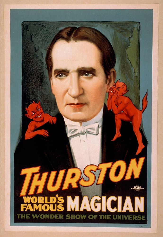 Thurston, world's famous magician the wonder show of the universe.