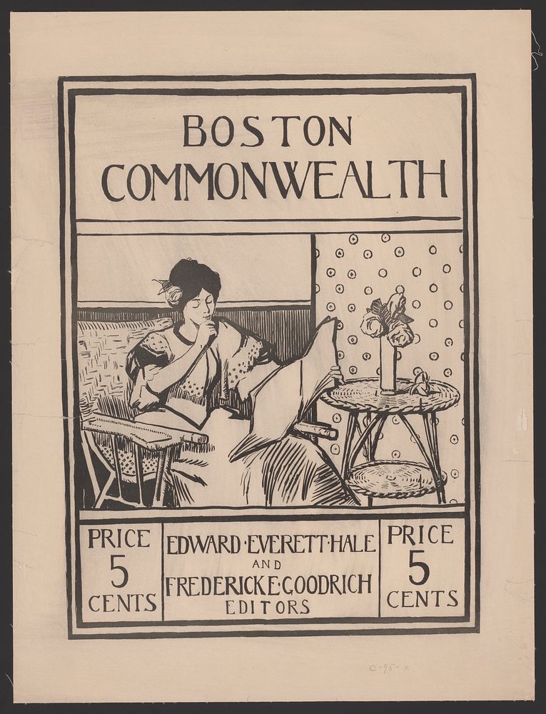 Boston Commonwealth. Edward Everett Hale and Frederick E. Goodrich, editors. Price 5 cents.