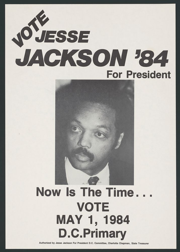 Vote Jesse Jackson '84 for president.