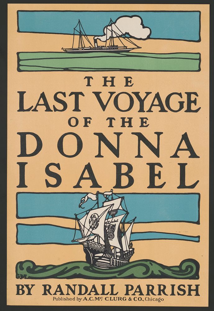 The last voyage of the Donna Isabel by Randall Parrish