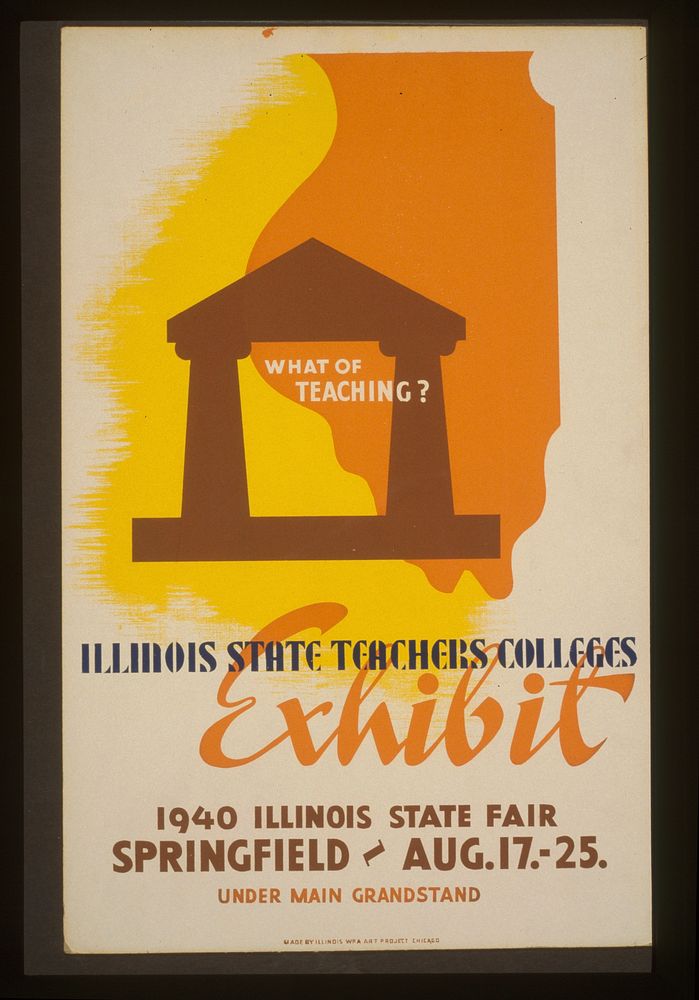 What of teaching? Illinois state teachers colleges exhibit.