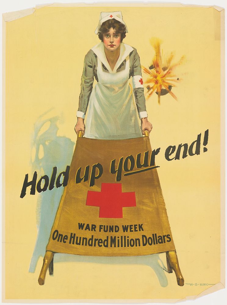 Hold Up Your End! War Fund Week, W B King