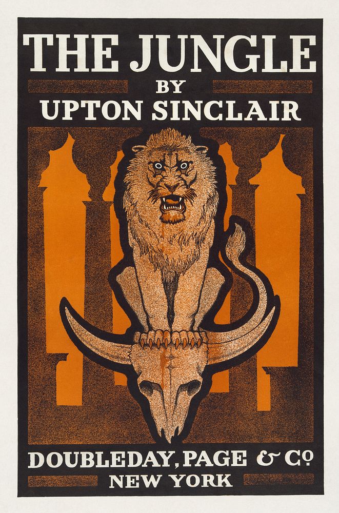 The jungle by Upton Sinclair (1906).  Original public domain image from the Library of Congress. Digitally enhanced by…