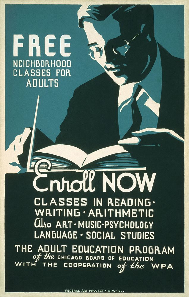 Free neighborhood classes for adults Enroll now (1937) vintage poster by Federal Art Project. Original public domain image…