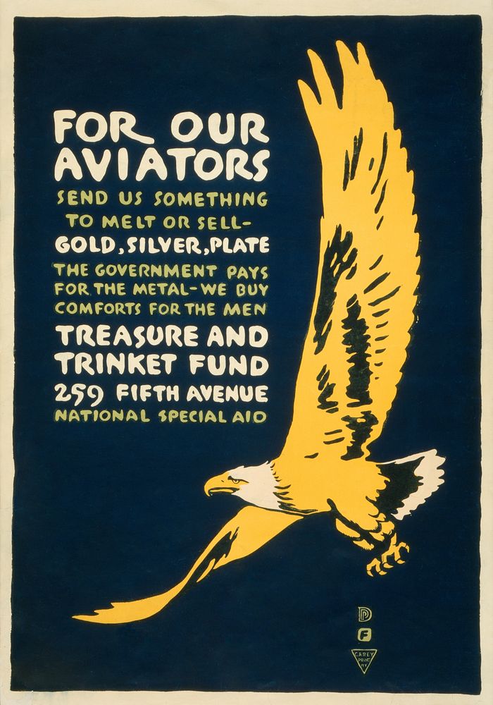 For our aviators--Send us something to melt or sell - gold, silver, plate (1917) poster by Carey Print NY. Original public…