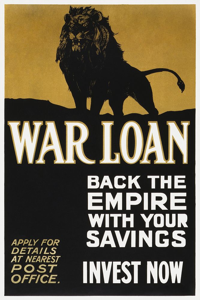 War loan. Back the empire with your savings (1915) vintage poster by Parliamentary War Savings Committee. Original public…