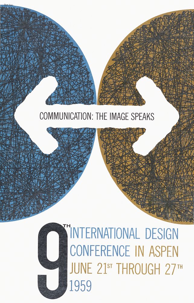 Communication; the image speaks. 9th International Design Conference in Aspen June 21st through 27th. (1959) vintage poster.…