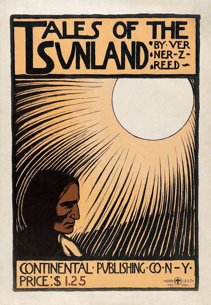 Tales of the Sunland (1897) poster by Lafayette Maynard Dixon. Original public domain image from The MET Museum. Digitally…