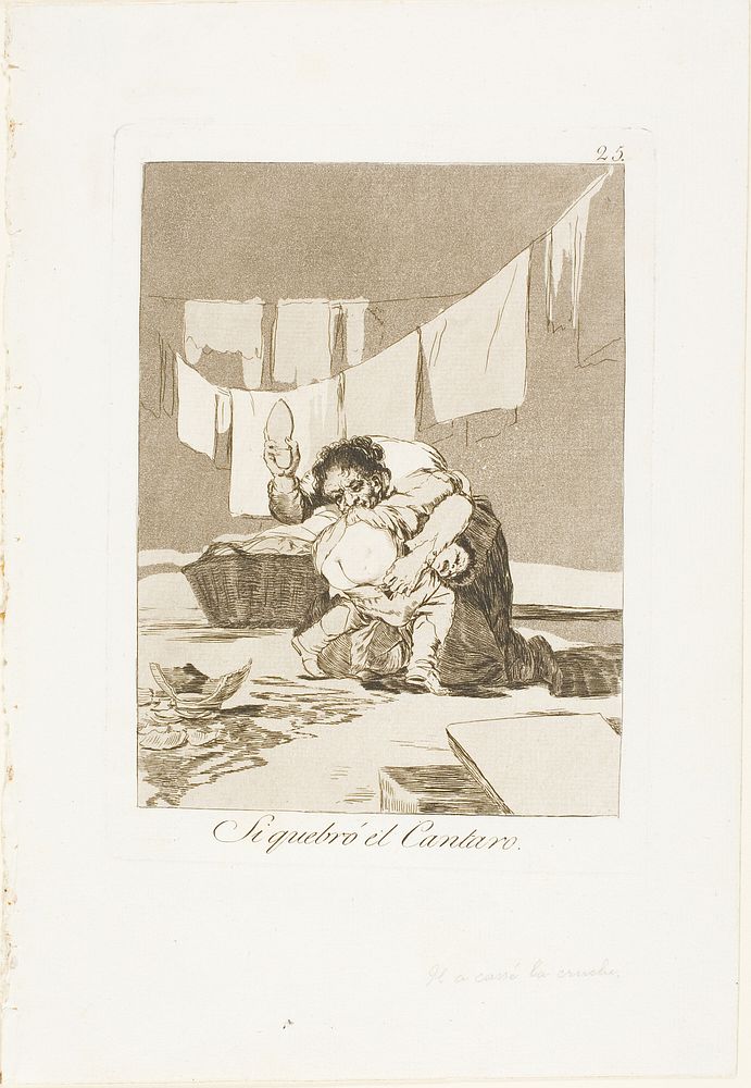 Yes, He Broke the Pot, plate 25 from Los Caprichos by Francisco José de Goya y Lucientes