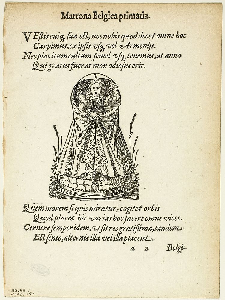 Matrona Belgica primaria (Belgian Matron of the First Rank) from Gynaeceum, sive Theatrum Mulierum, plate 53 from Woodcuts…