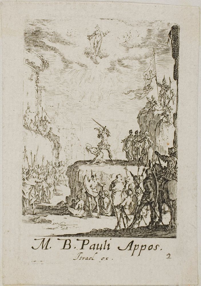 The Martyrdom of Saint Paul, plate two from The Martyrdoms of the Apostles by Jacques Callot