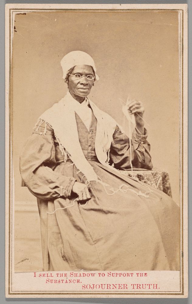 Untitled ("I Sell the Shadow to Support the Substance") by Sojourner Truth
