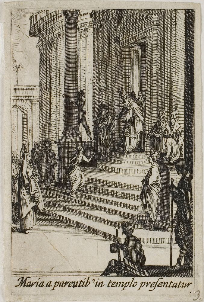 The Virgin Mary Presented at the Temple, from The Life of the Virgin by Jacques Callot