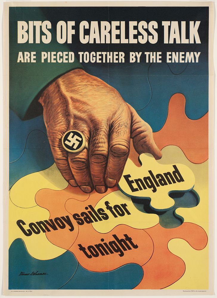 Bits of careless talk are pieced together by the enemy, Nazi propaganda