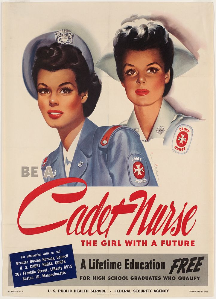             Be a Cadet Nurse. The girl with a future!          