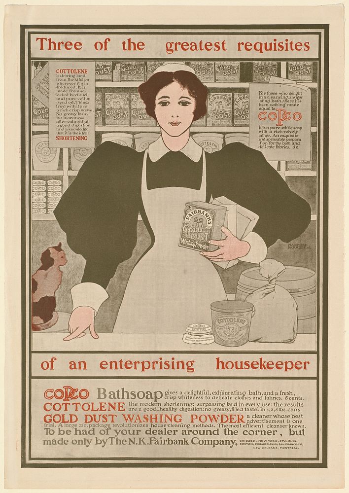             Three of the greatest requisites of an enterprising housekeeper - Copco, Cottolene, Gold Dust washing powder    …