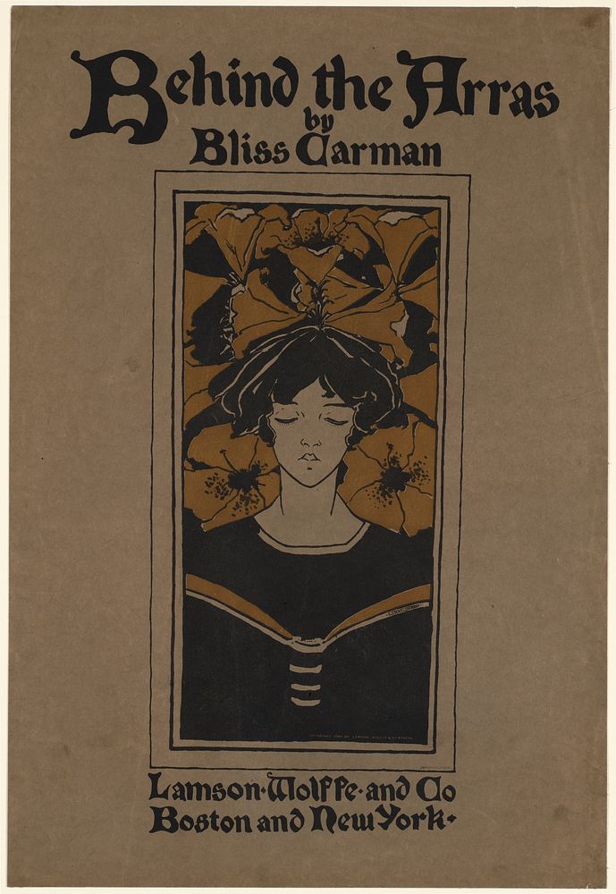 Behind the arras by Bliss Carman illustrations by Ethel Reed