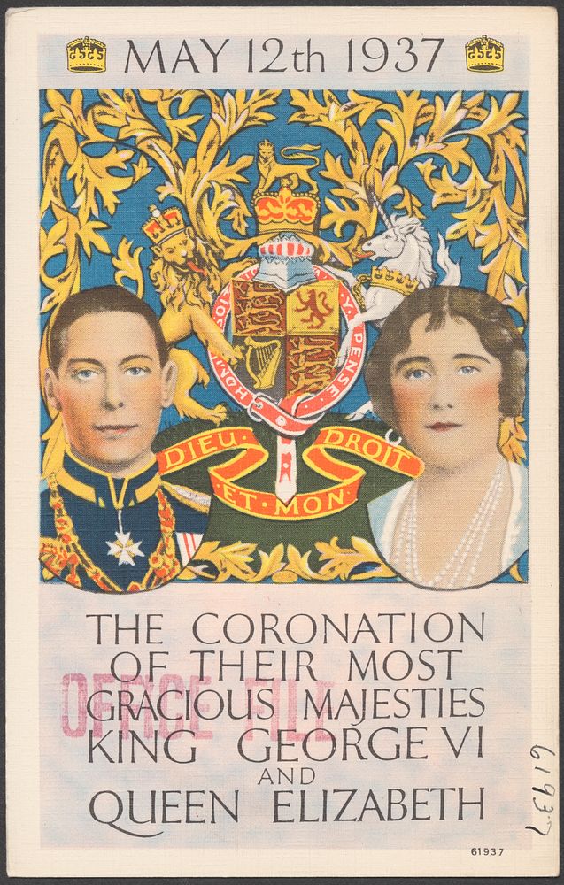             May 12, 1937. The coronation of their most gracious majesties King George VI and Queen Elizabeth          