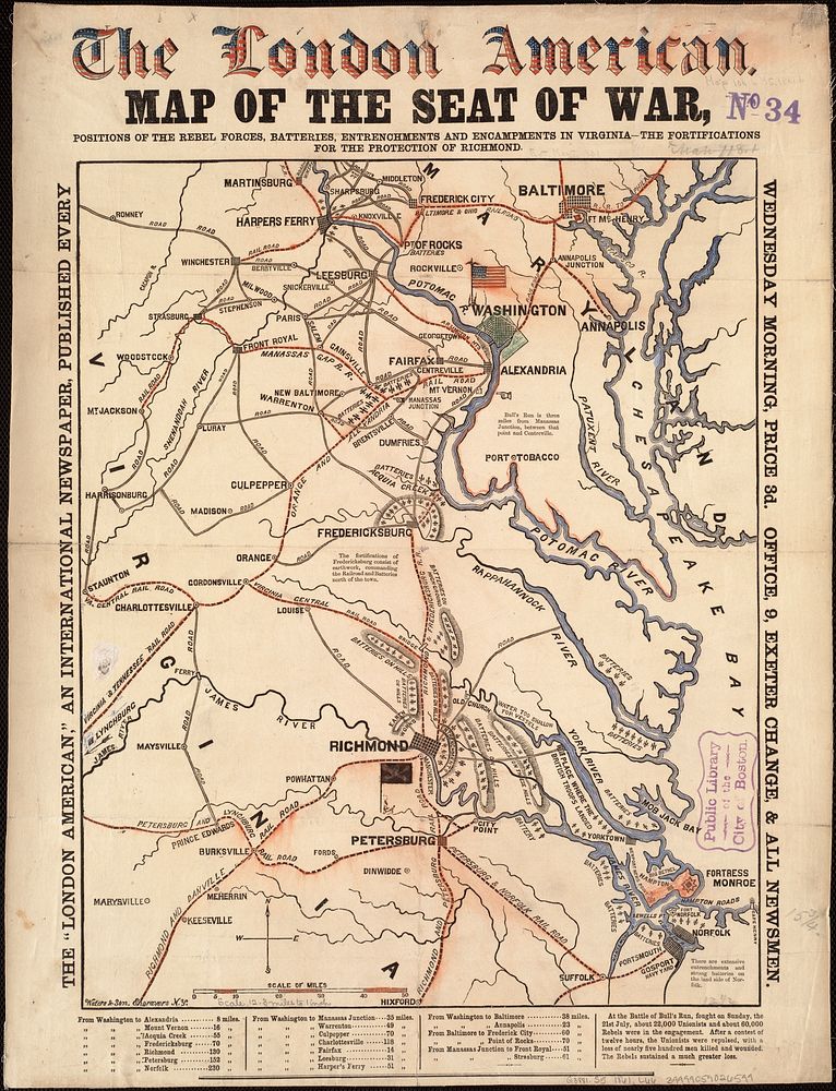             Map of the seat of war, positions of the rebel forces, batteries, entrenchments, and encampments in Virginia-the…