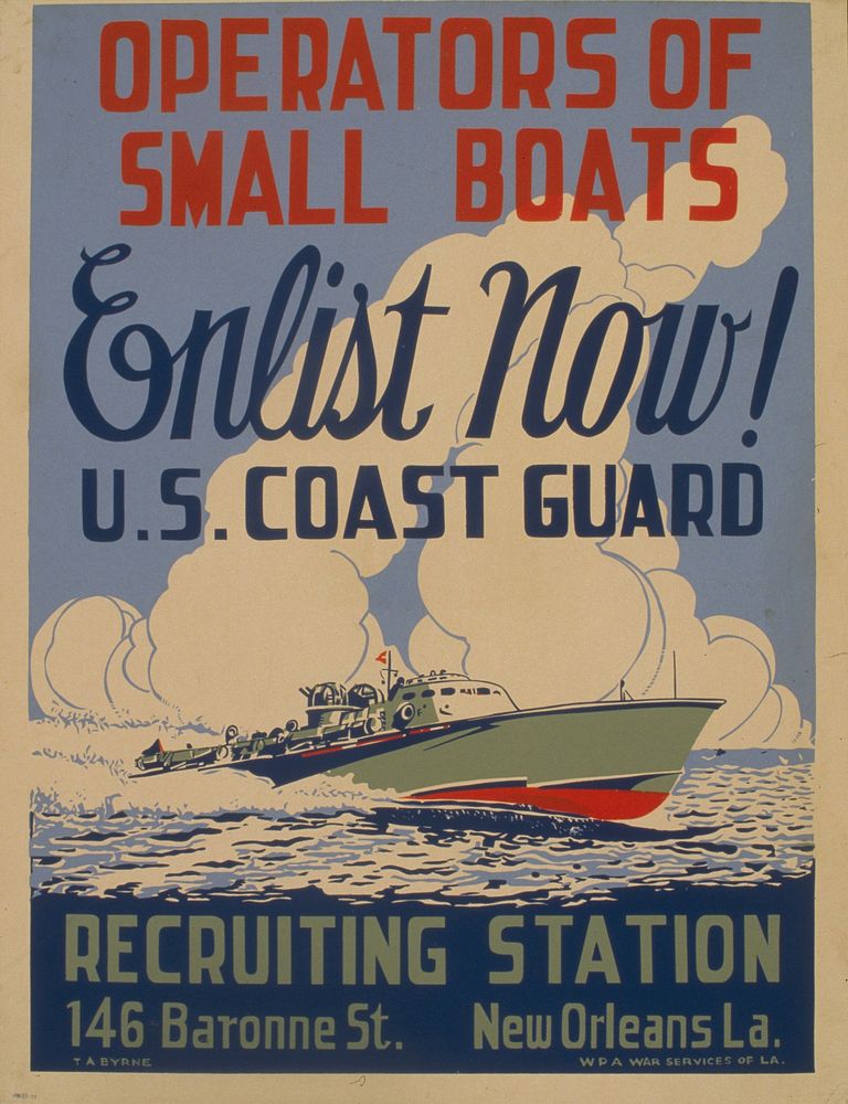 Title: Operators of small boats enlist now! U.S. Coast GuardAbstract: Poster encouraging boat owners to enlist in the U.S.…