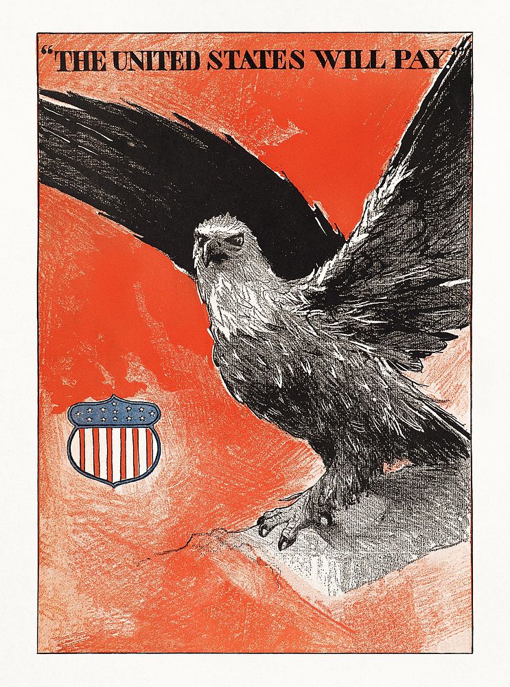 July Scribner's, "The United States will pay." (1890&ndash;1920), vintage eagle perches on a branch. Original public domain…