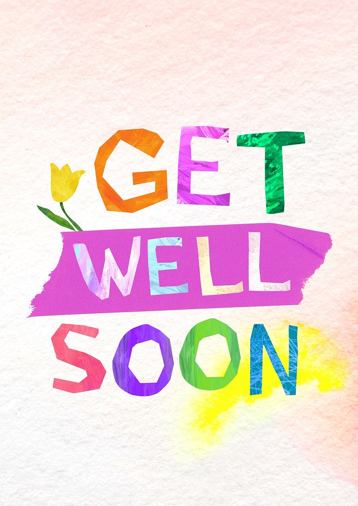 Get well soon word, paper craft collage