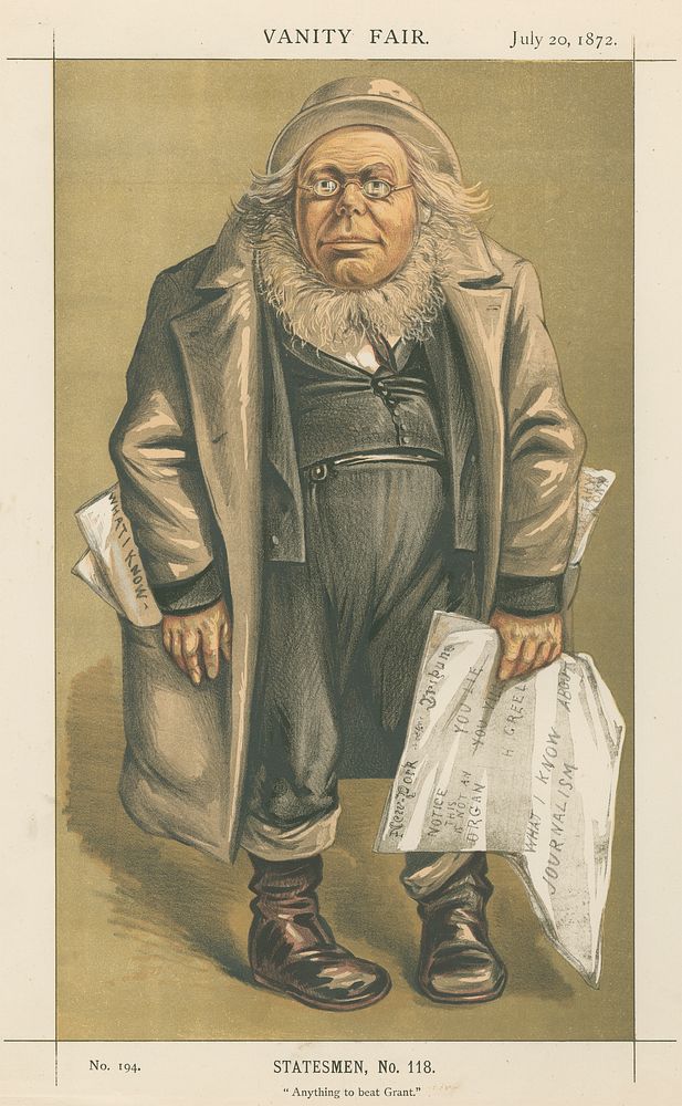 Vanity Fair: Literary; 'Anything to beat Grant', Horace Greely, July 20, 1872