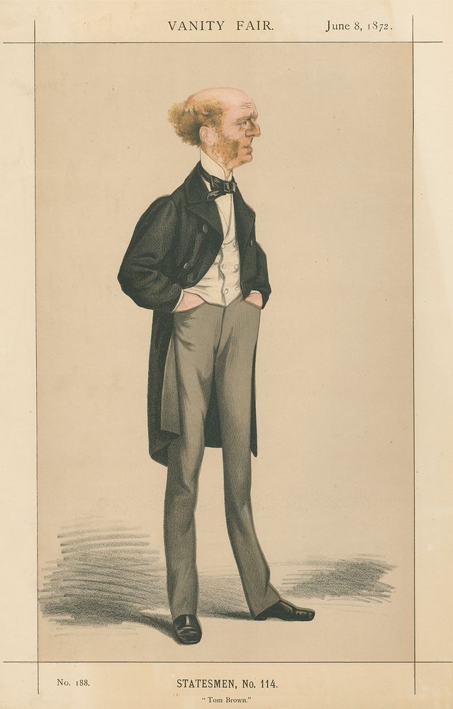 Vanity Fair: Literary; 'Tom Brown', Thomas Hughes, June 8, 1872