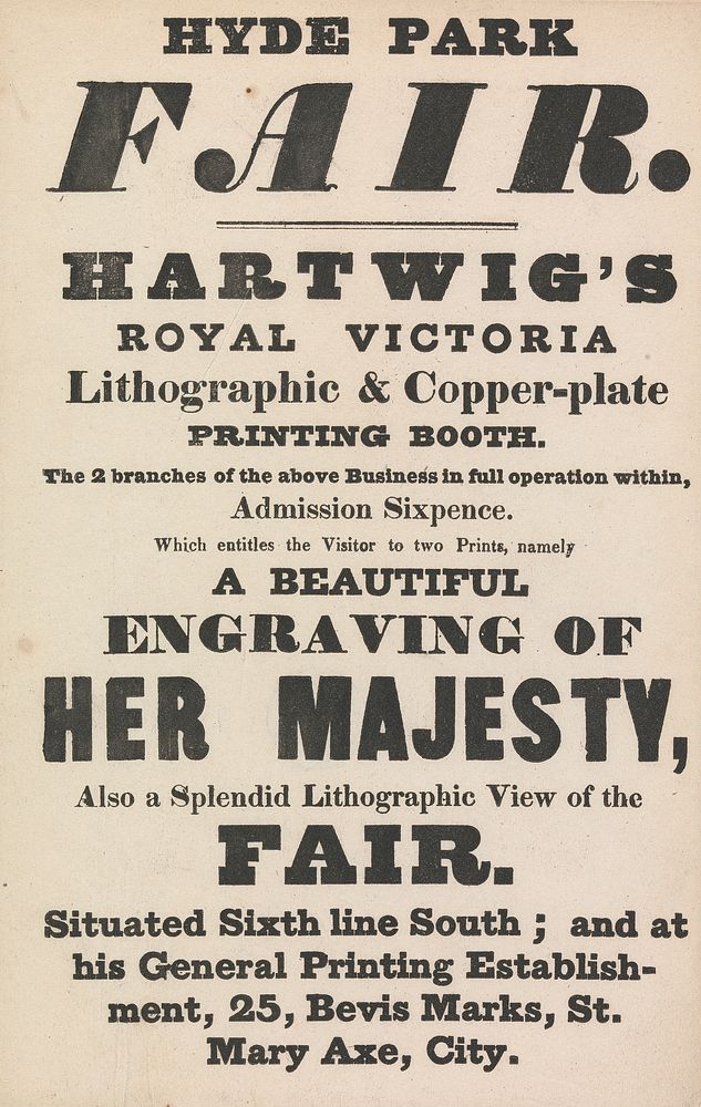 Printer's Advertisment for his Booth in Hyde Park Fair