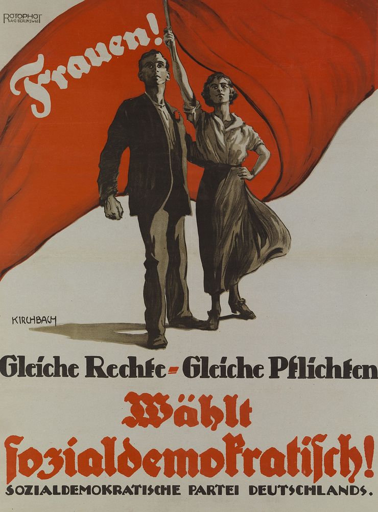 Women! Same Rights--Same Responsibilities. Vote Social Democratic! by Gottfried Kirchbach, Sozialdemokratische Partei…
