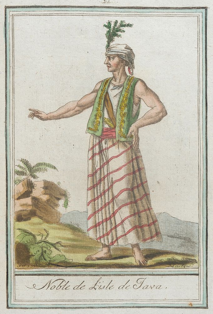 Costumes de Différents Pays, 'Noble de l'Isle de Java' by L F Labrousse and Jacques Grasset de Saint Sauveur